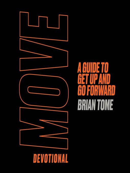 Title details for Move Devotional by Brian Tome - Available